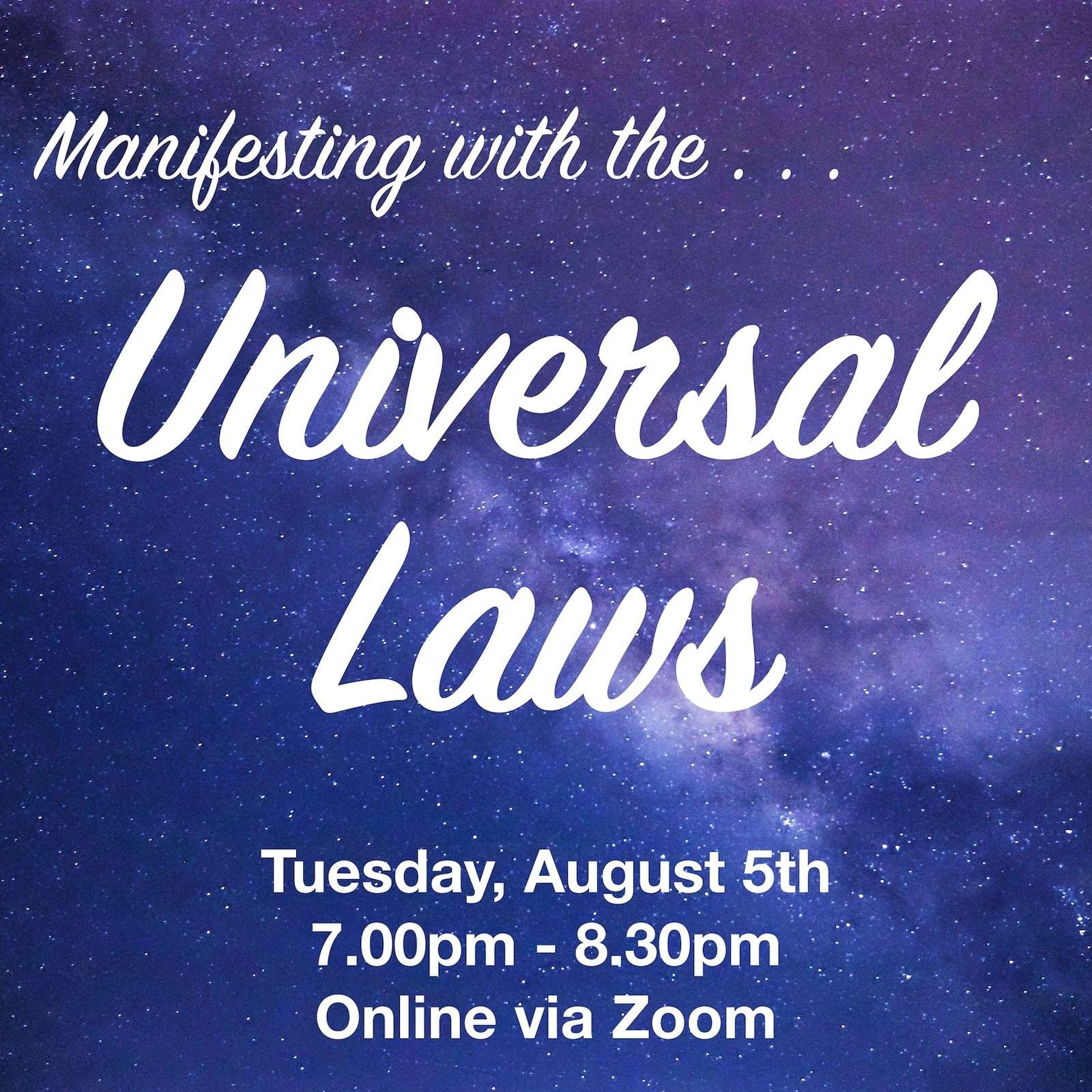 Manifesting with the Universal Laws